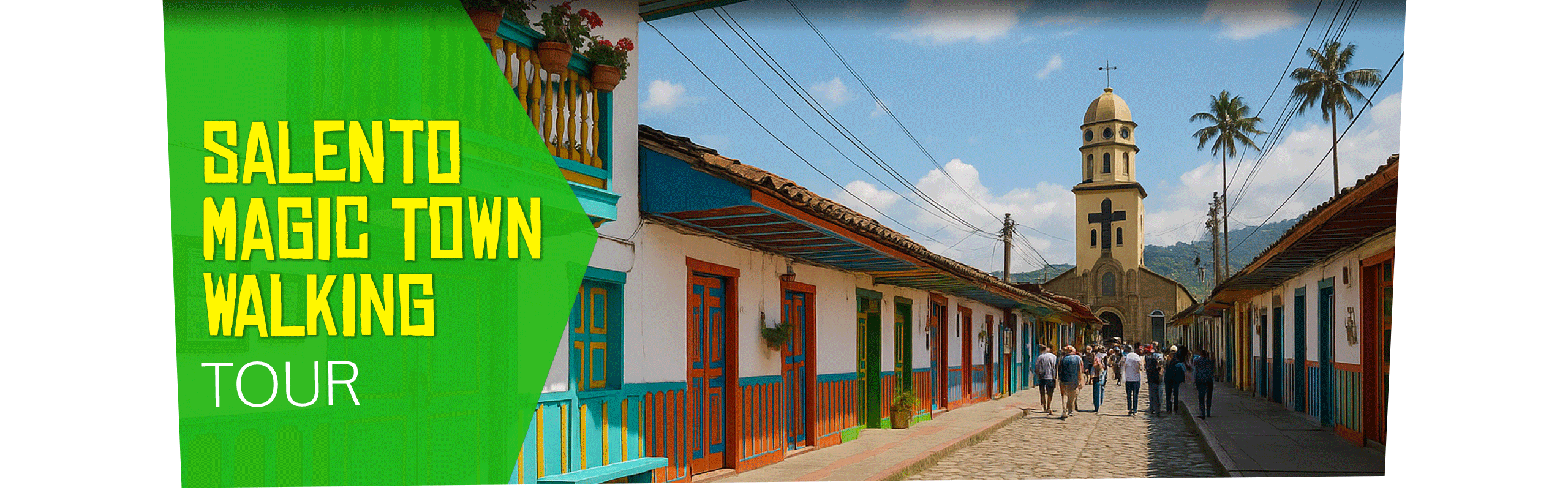 Beyond Colombia Tours | Tour: Salento Magic Town Walking Tour