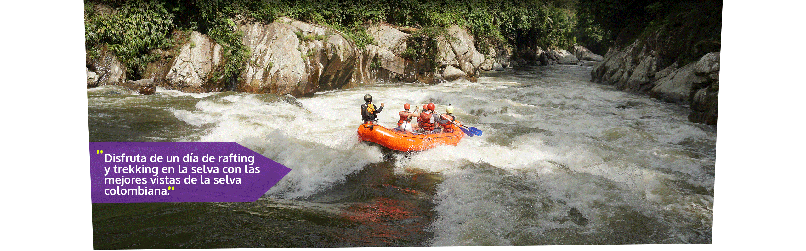 Beyond Colombia Tours | Tour: Aventura de Rafting y Senderismo en Río Verde