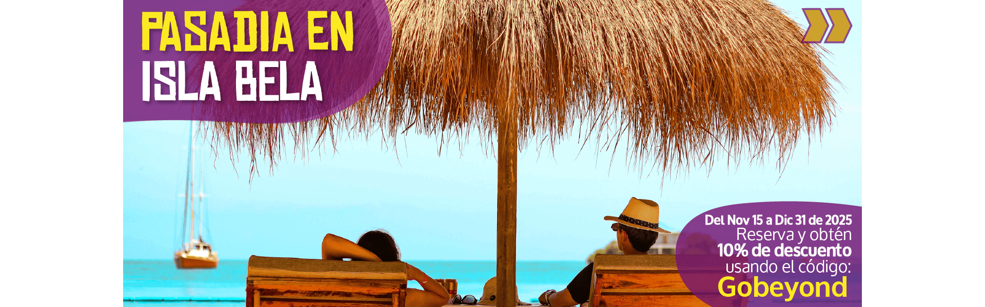 Beyond Colombia Tours | Tour: Pasadía en Isla Bela OPEN BAR en Islas del Rosario