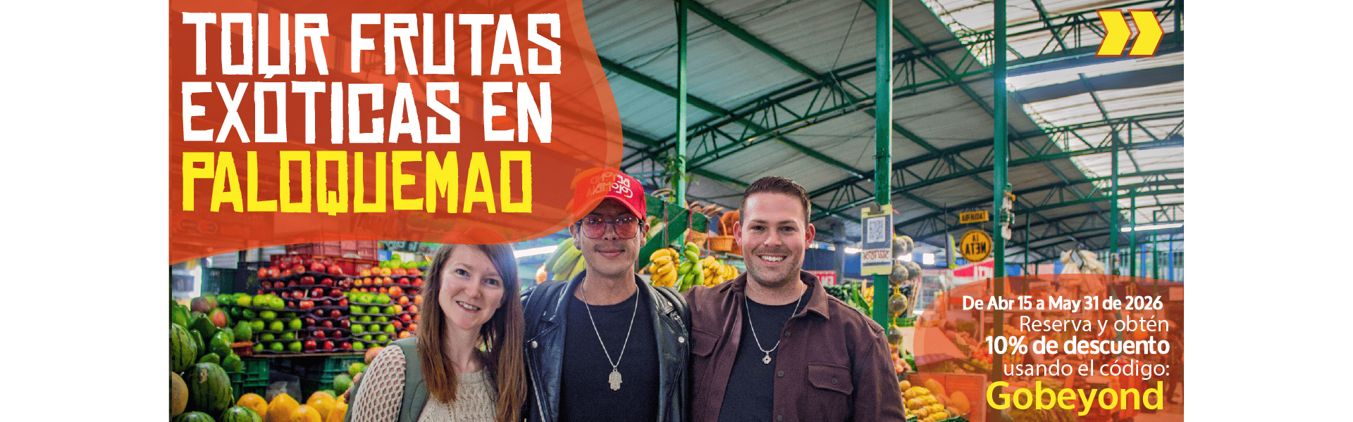 Beyond Colombia Tours | Tour: Tour de Frutas Exóticas en el Mercado de Paloquemao