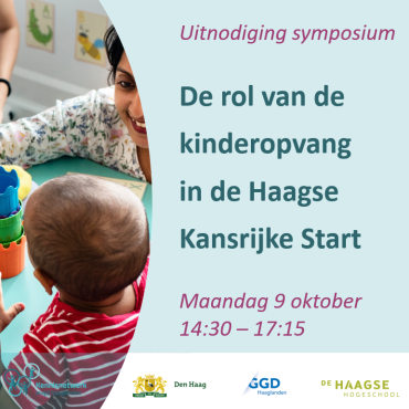 Symposium: De rol van de kinderopvang in de Haagse Kansrijke Start