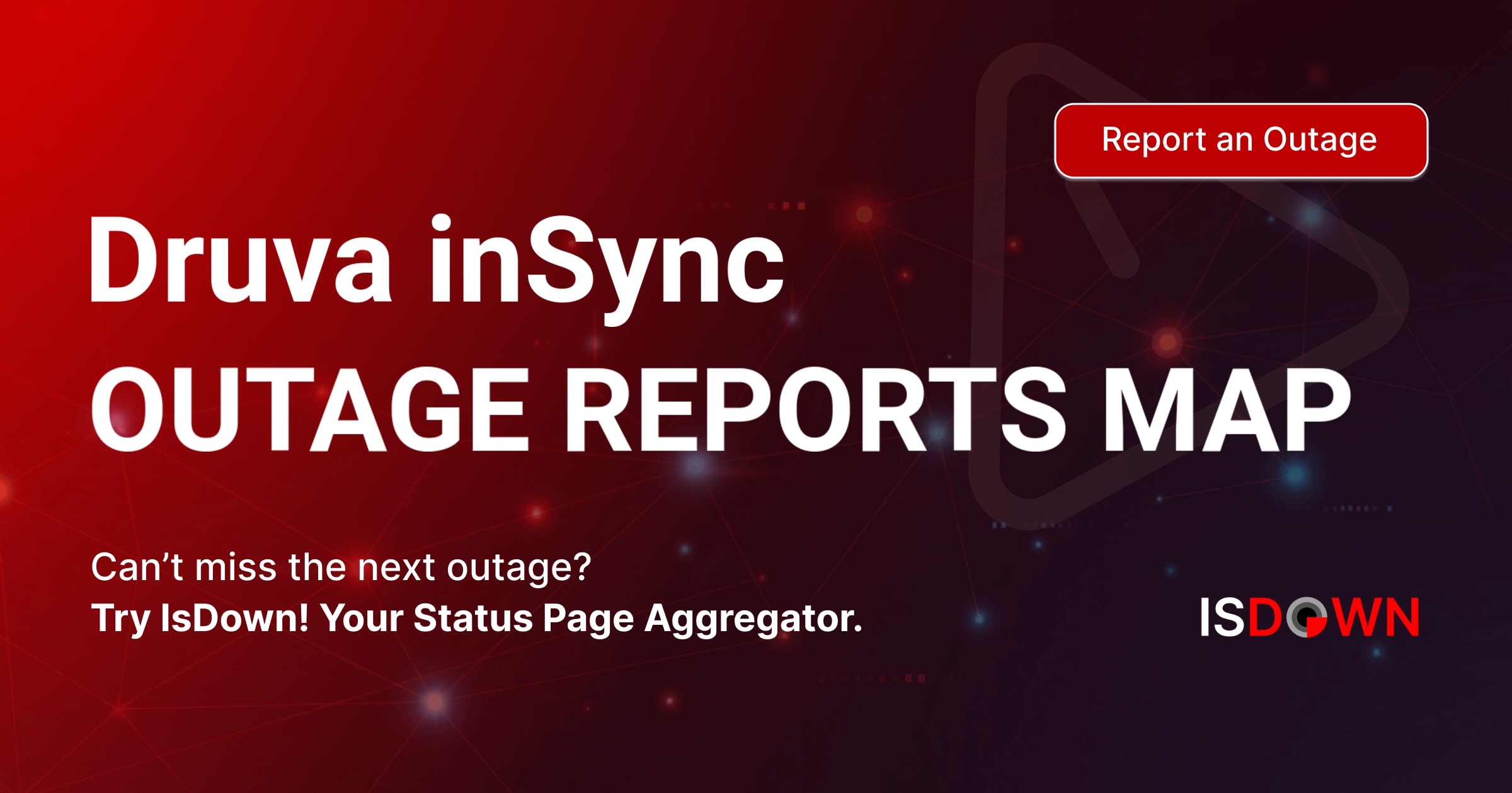Druva inSync Outage Reports Map | IsDown