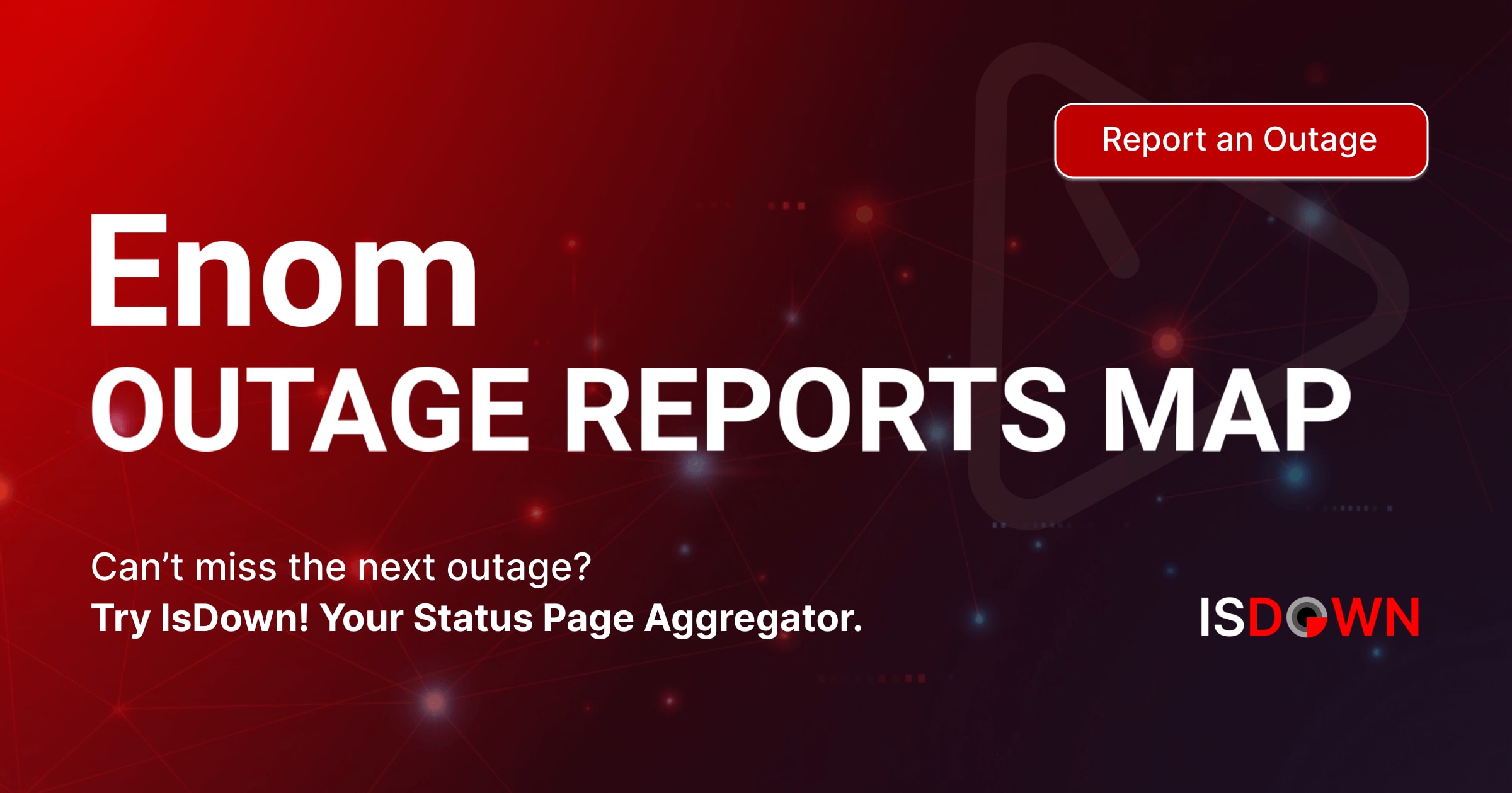 Enom Exercise Enom Outage Reports Map | IsDown