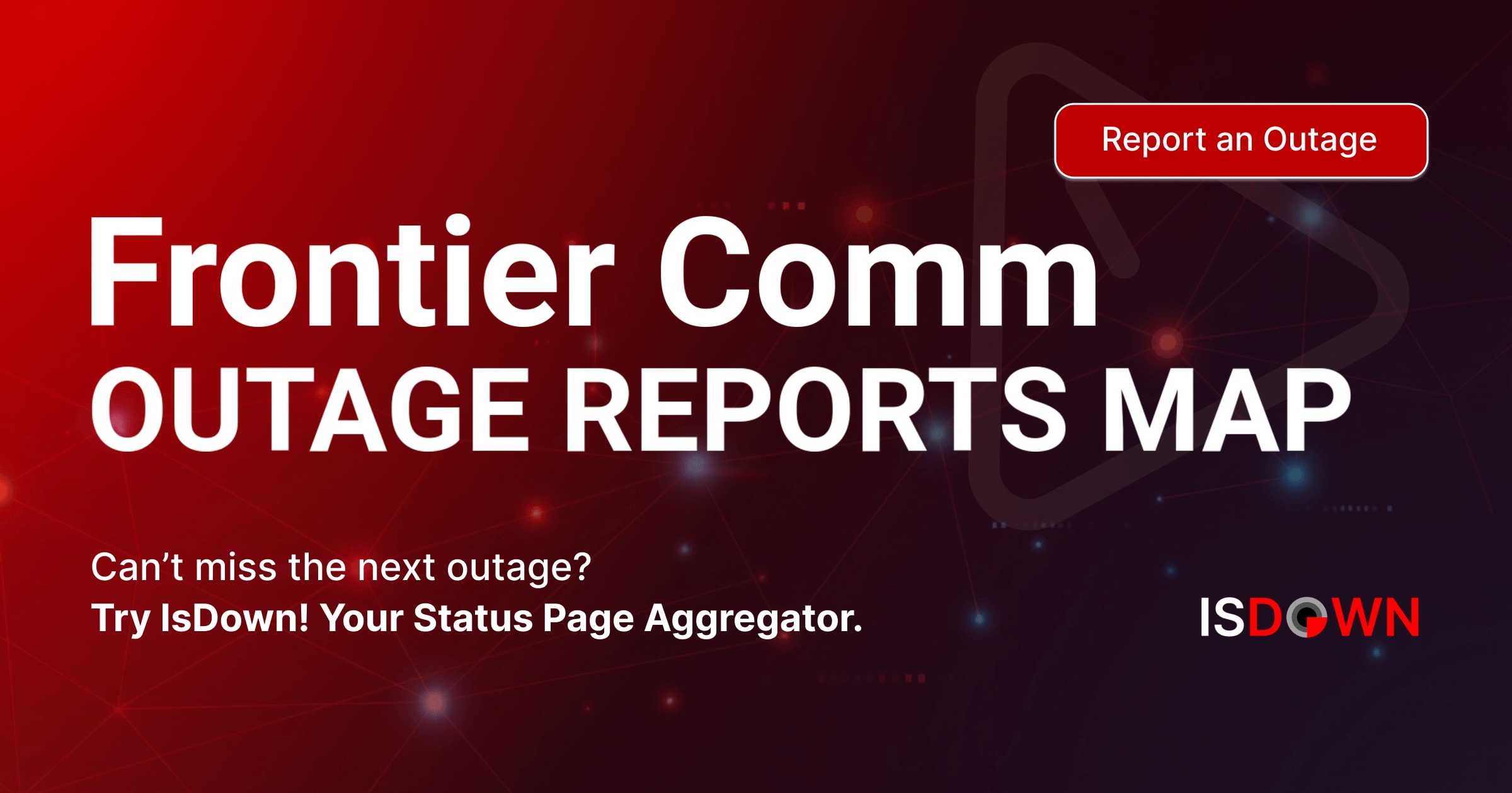 Frontier Comm Outage Reports Map | IsDown