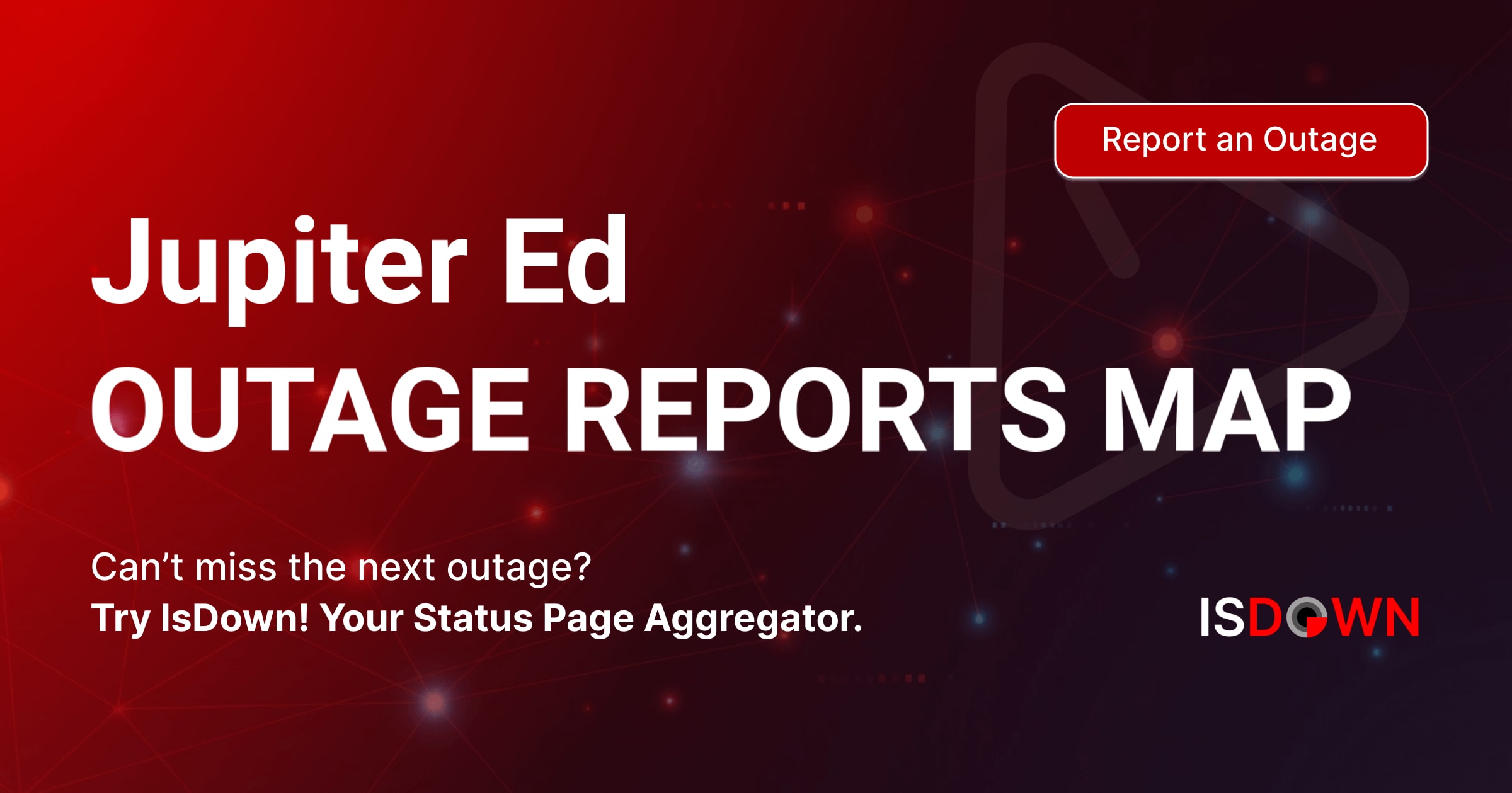 Jupiter Ed Outage Reports Map | IsDown