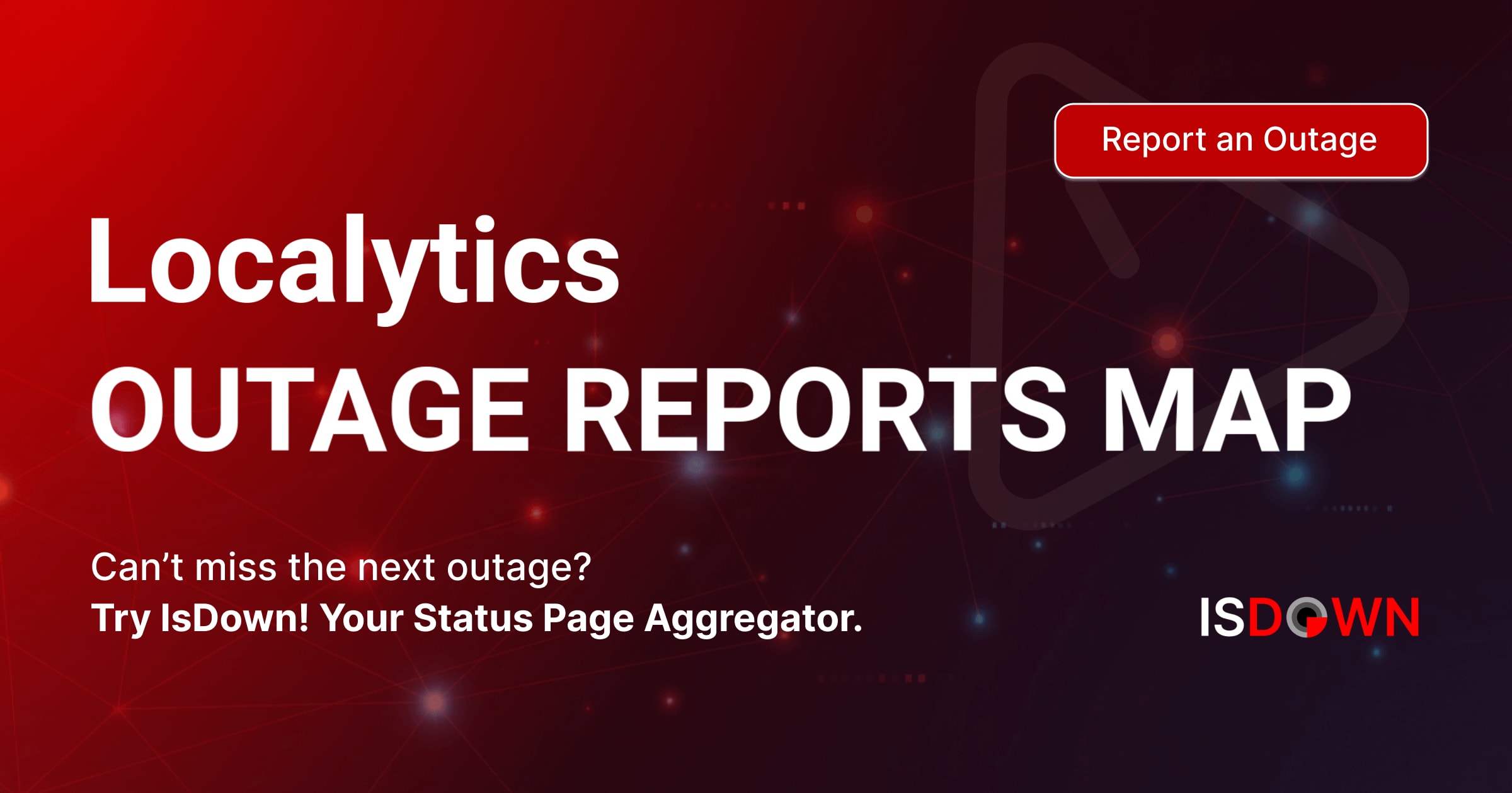 Localytics Outage Reports Map | IsDown