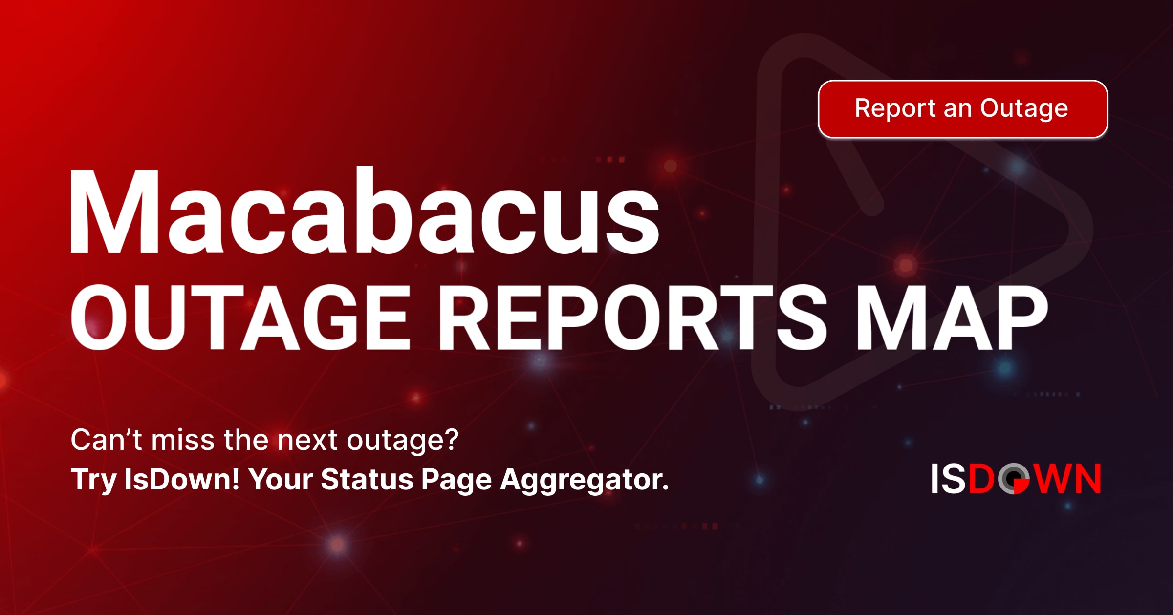 Macabacus Outage Reports Map | IsDown