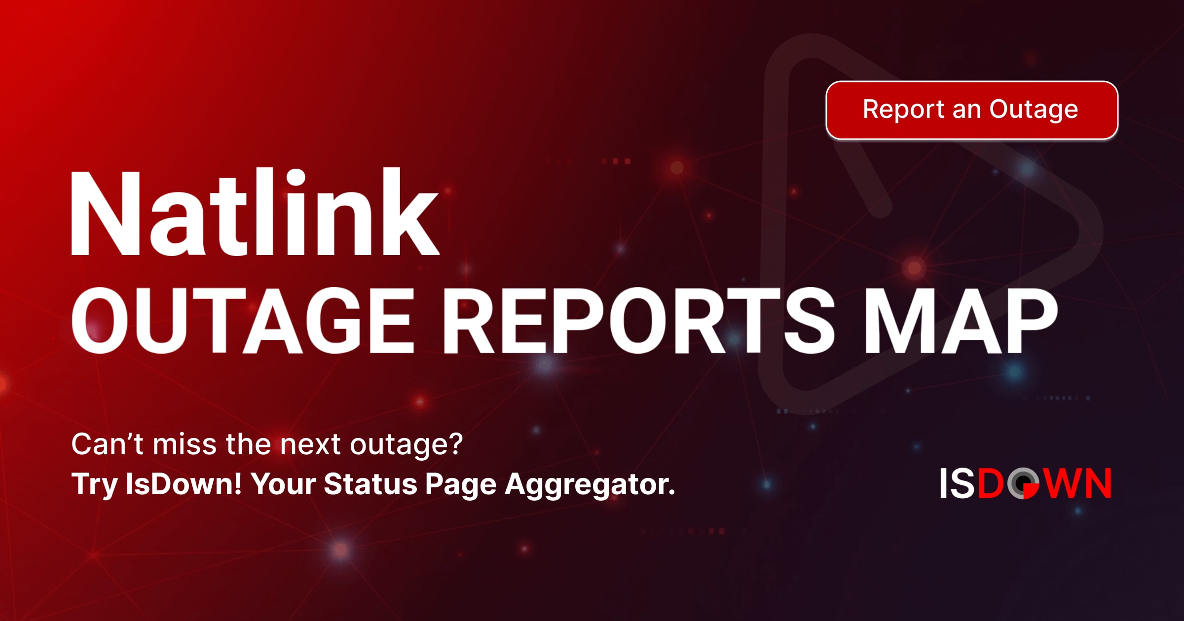 Natlink Outage Reports Map | IsDown