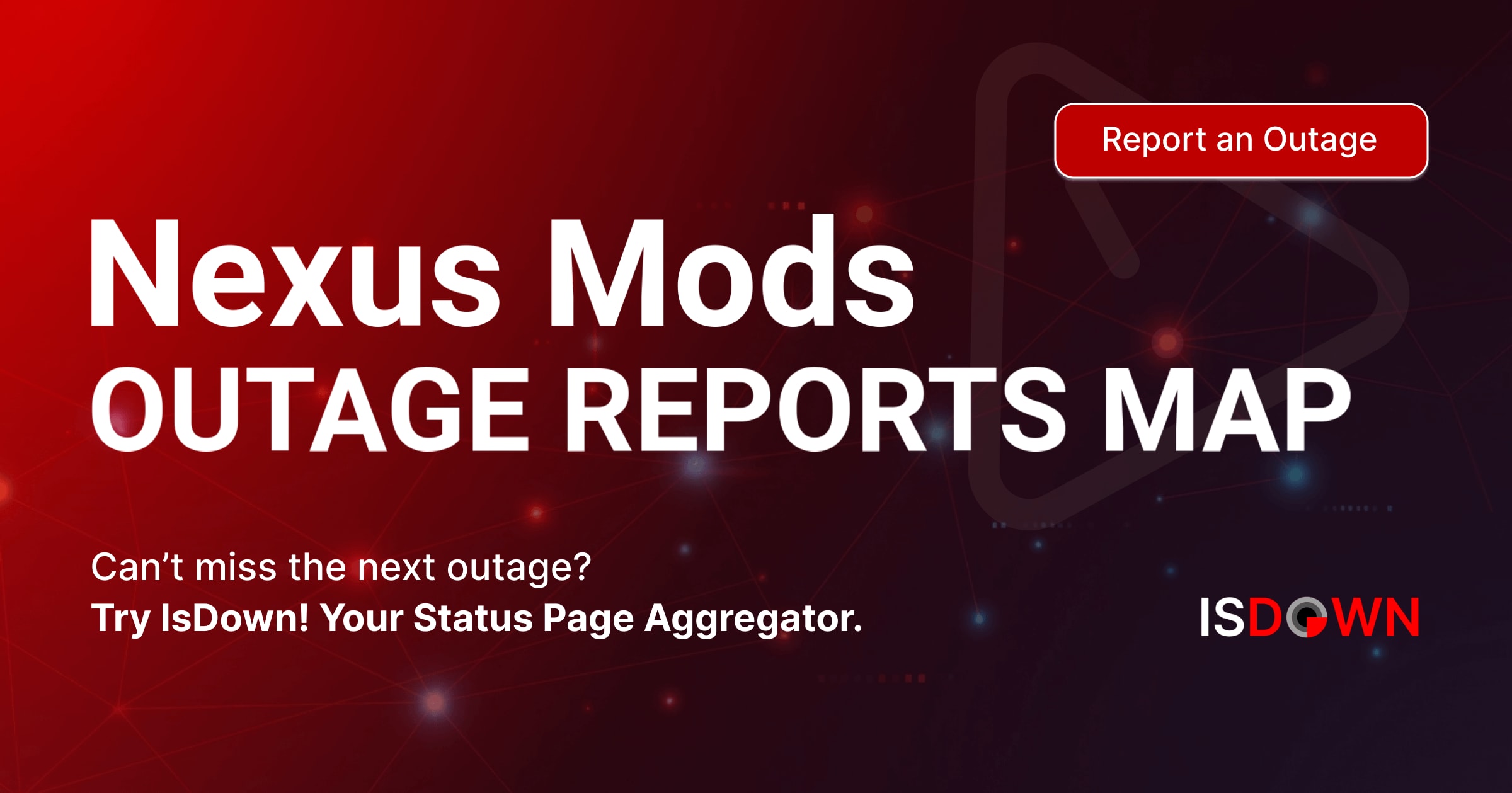 Nexus Mods Outage Reports Map | IsDown