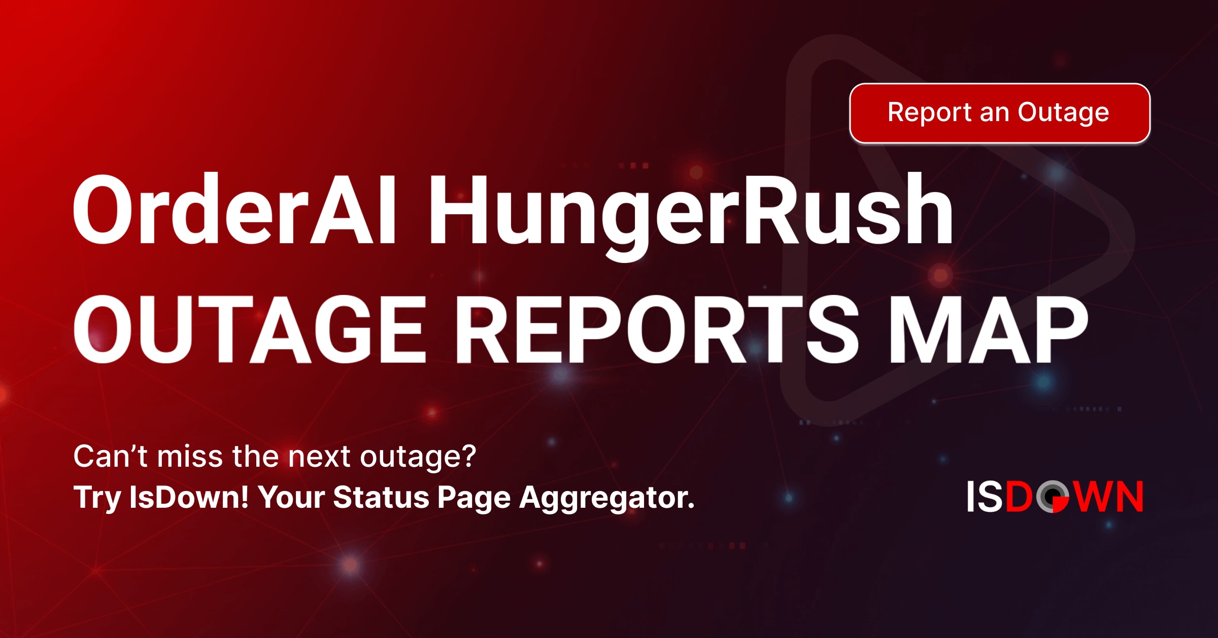 Dbt Hungerrush OrderAI HungerRush Outage Reports Map | IsDown