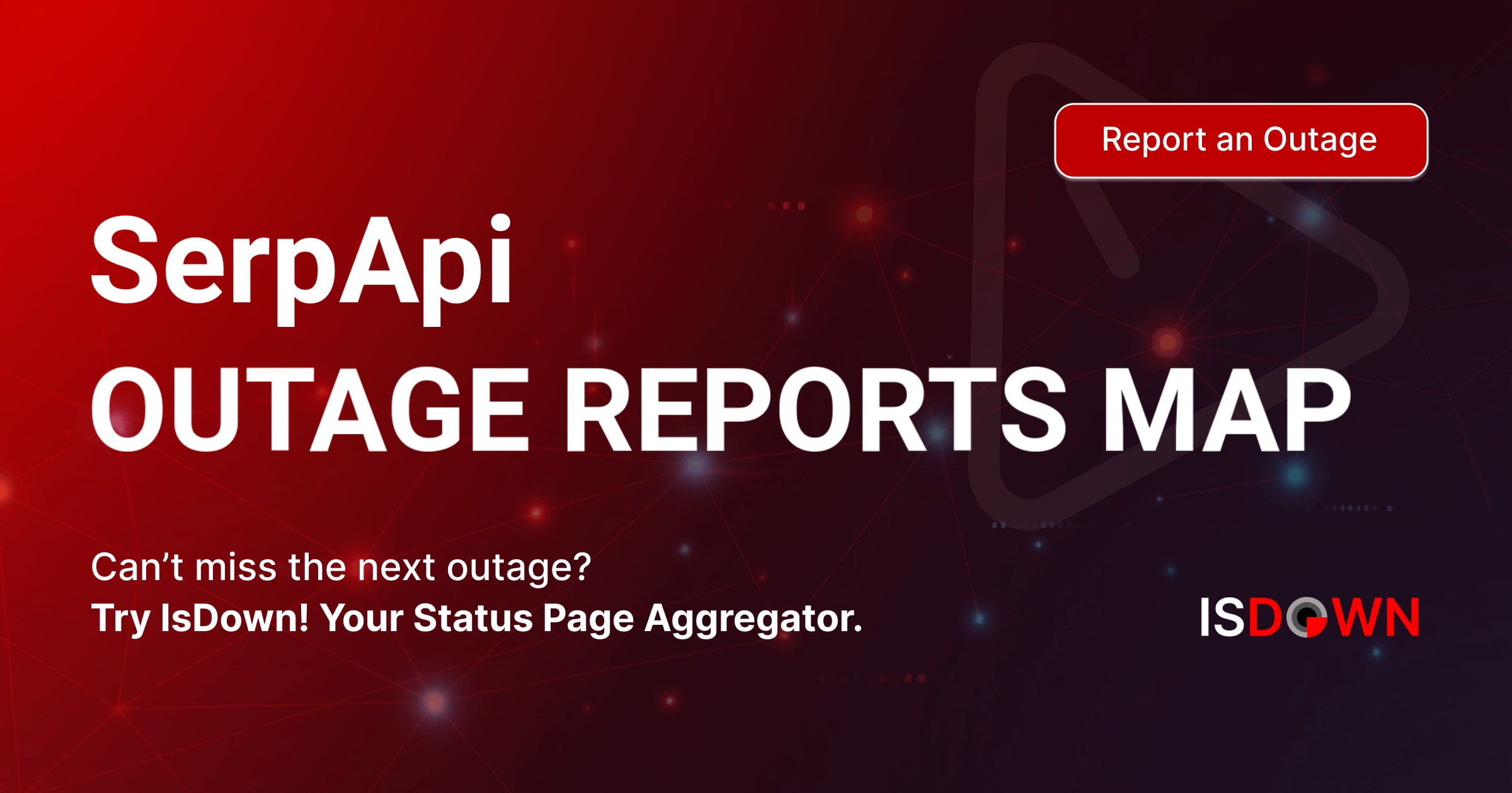 Serpapi Results.pdf SerpApi Outage Reports Map | IsDown