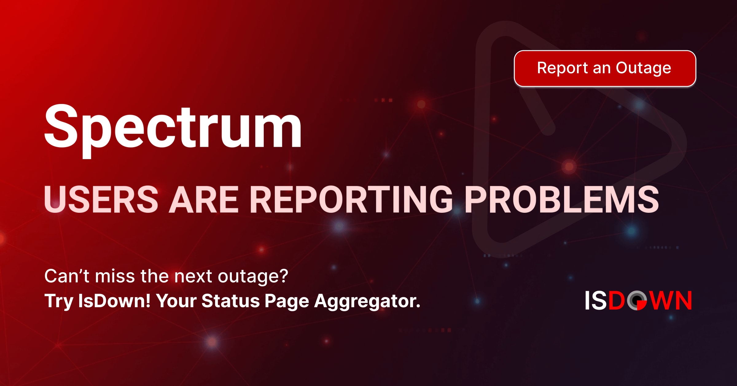 Spectrum Service Status Check Is Spectrum down? Check Spectrum status and user reports | IsDown