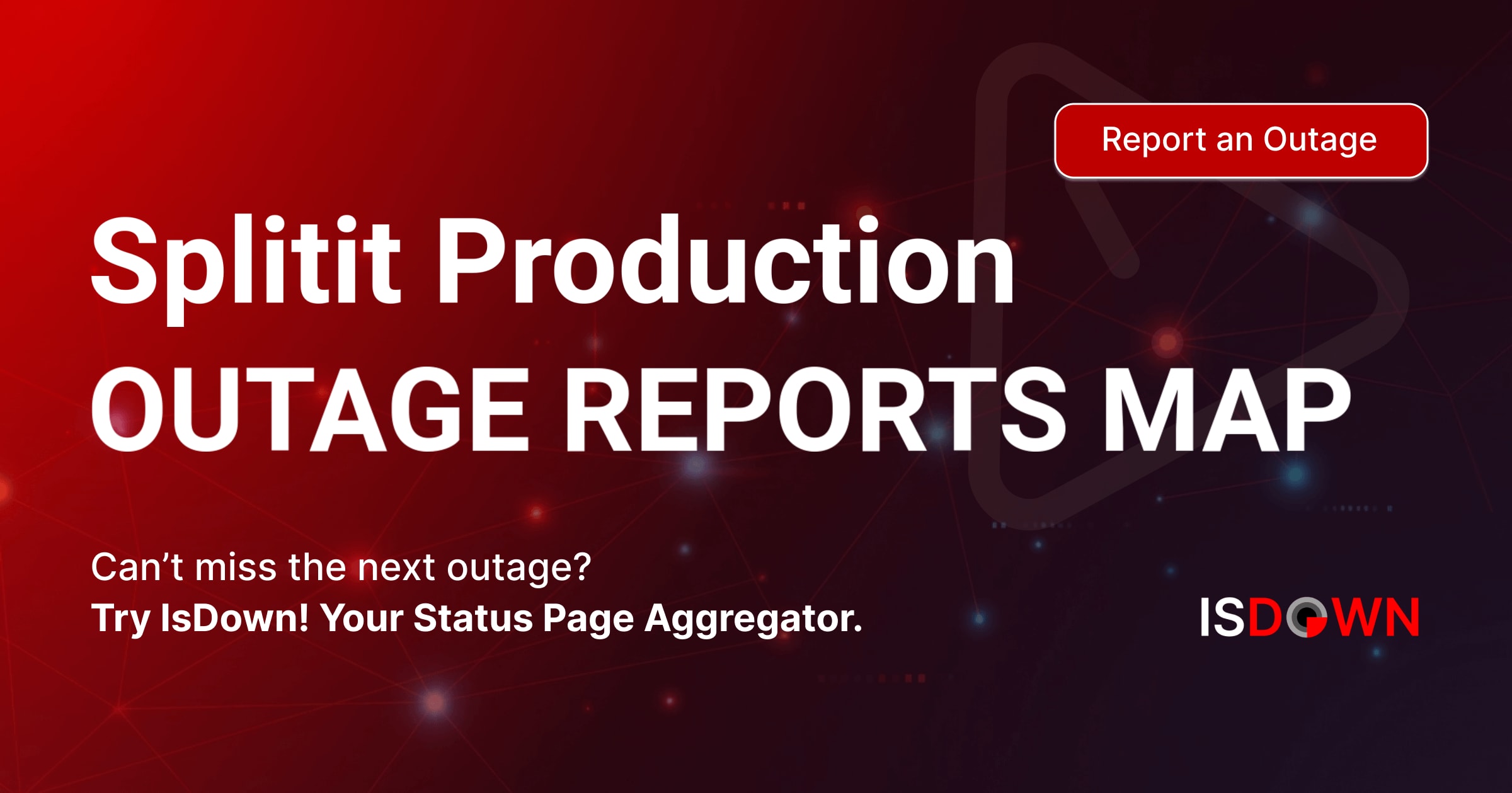 Splitit Production Outage Reports Map | IsDown