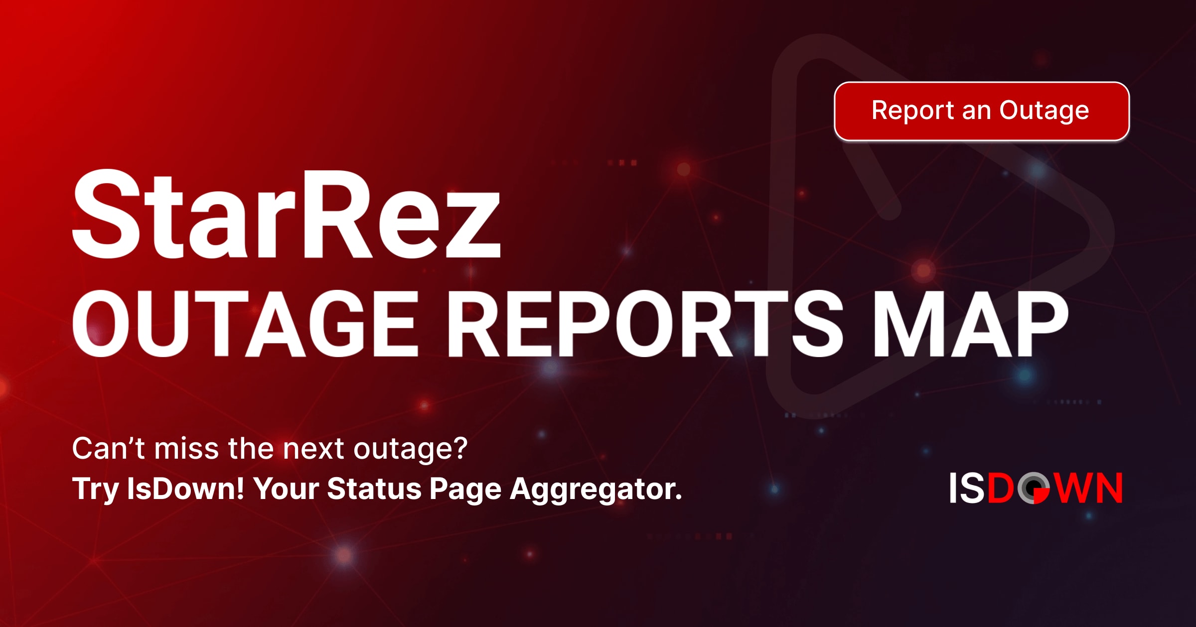 StarRez Outage Reports Map | IsDown