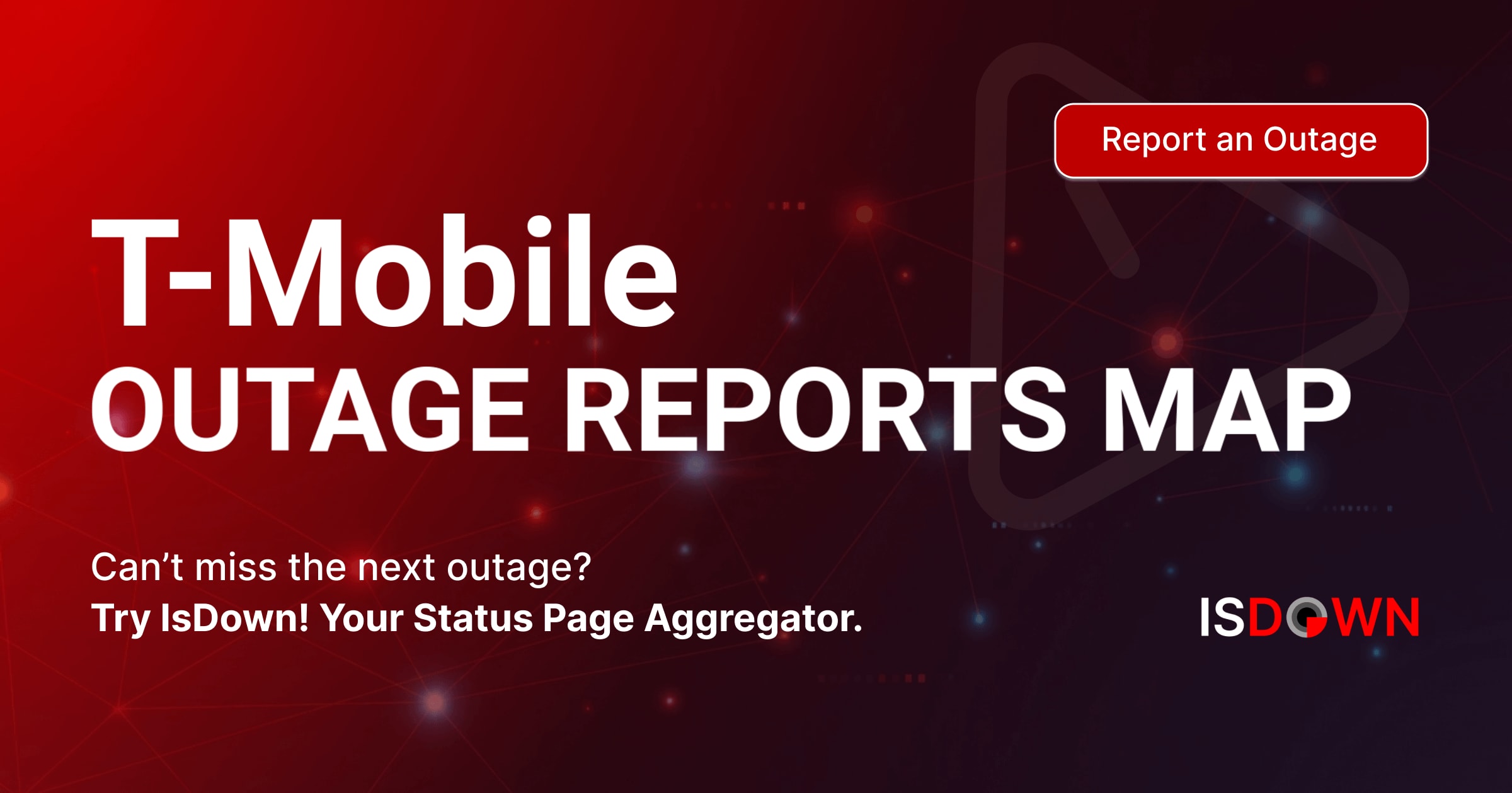 T-Mobile Outage Reports Map | IsDown