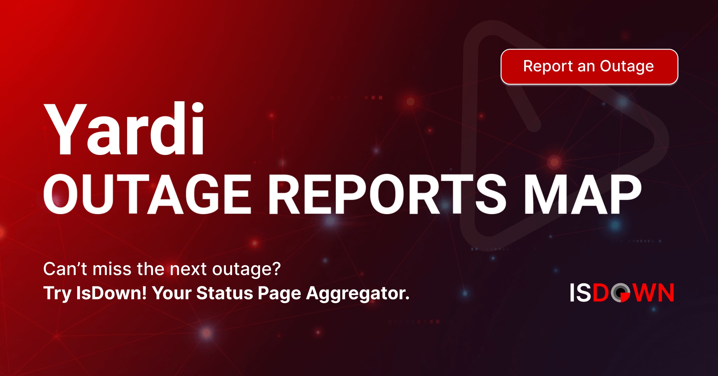 Yardi Outage Reports Map | IsDown