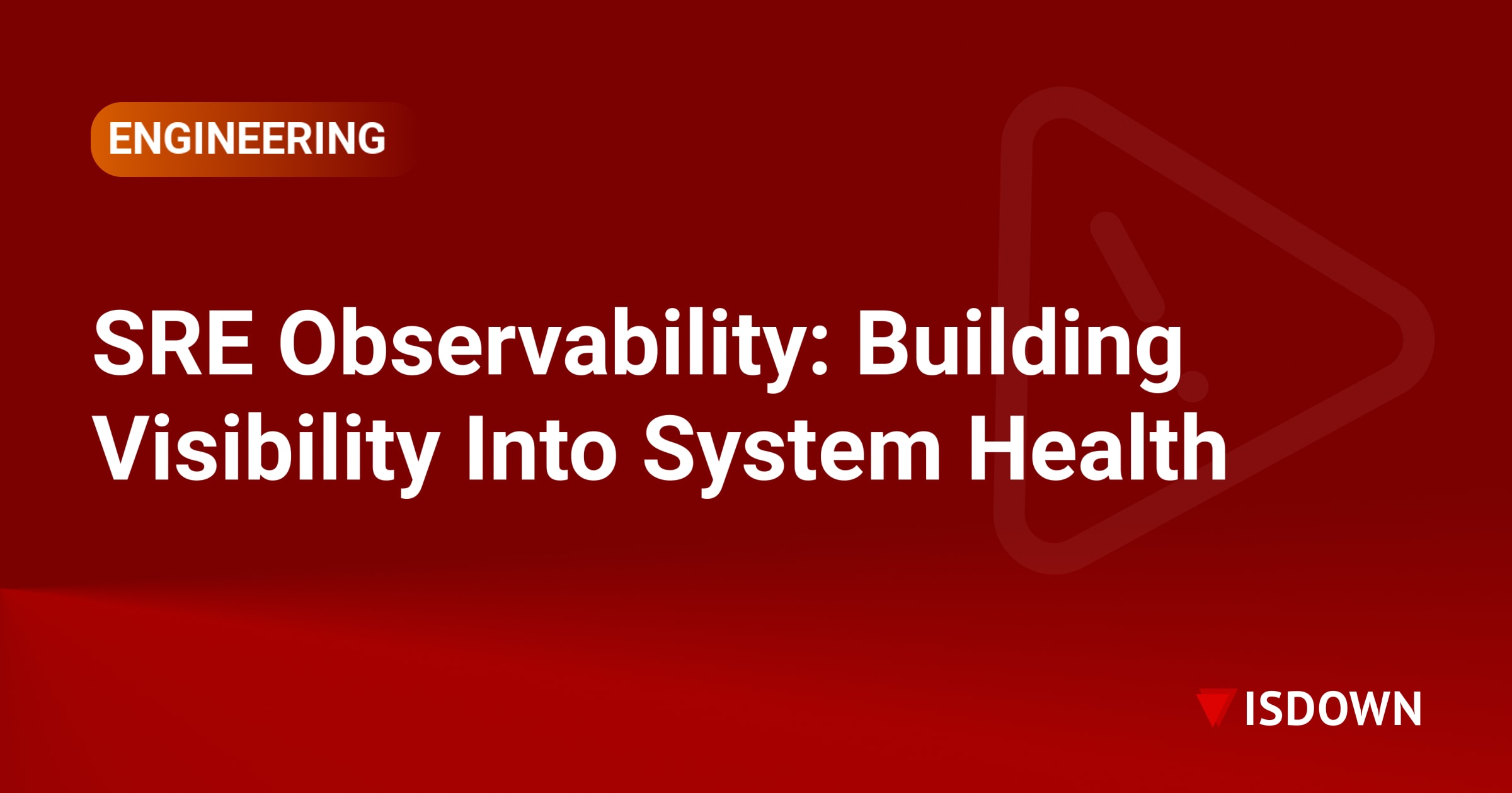 SRE Observability: Building Visibility Into System Health