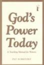 God's Power Today