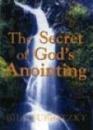 The Secret of God's Anointing