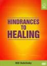 Hindrances to Healing