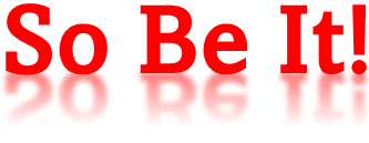 So Be It Title graphic image by HKP