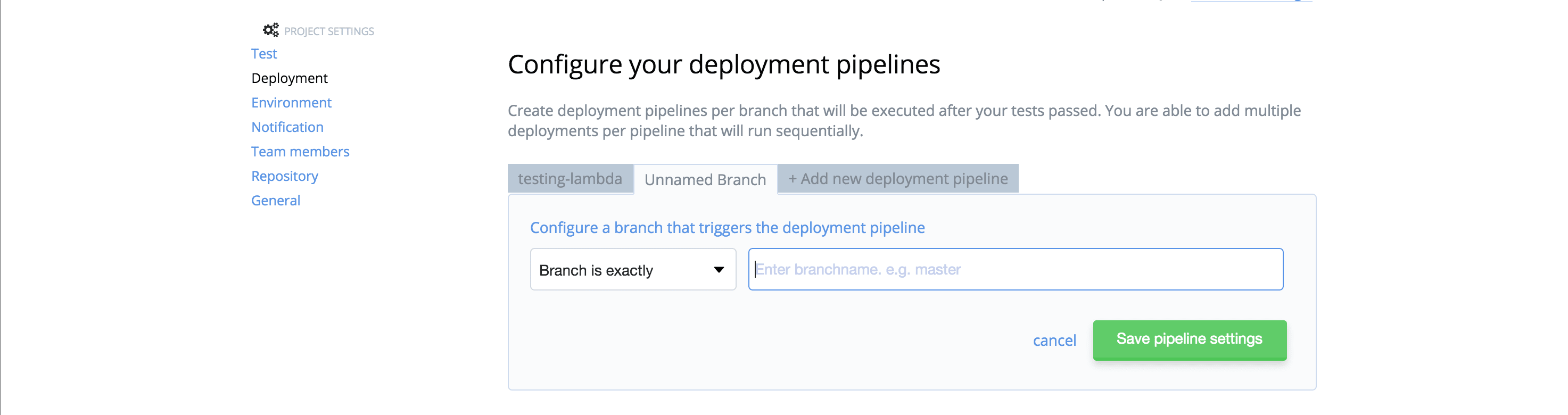 Deployment pipeline