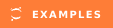 Examples