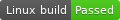 Linux build badge