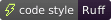 code style - Ruff