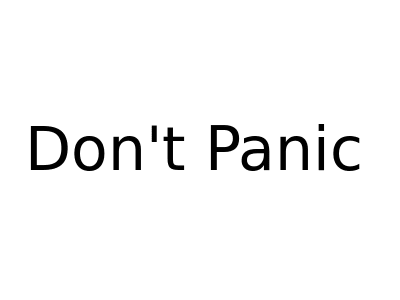 Don't Panic