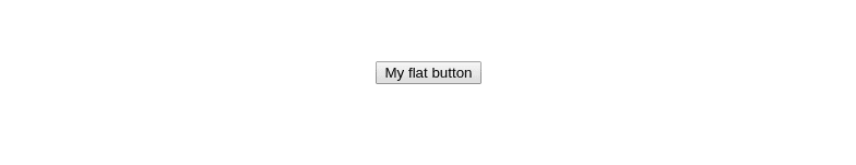 A simple button with "My flat button" written in it