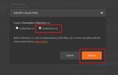 Step Three: Export your collection as collection
v2.