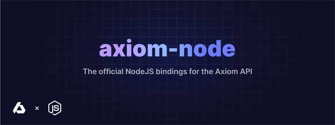 axiom-node: The official NodeJS bindings for the Axiom API