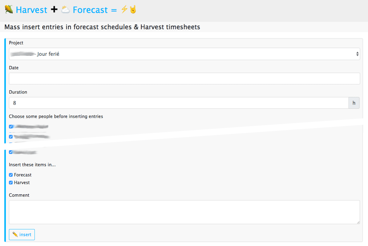 Harvest Forecast team-wide assignments insertion