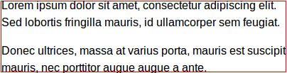 Block with red border and two paragraphs inside. There is no space before
and after paragraph of text.