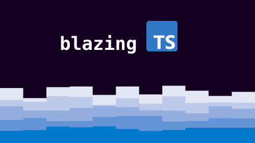 blazing-ts background graphic