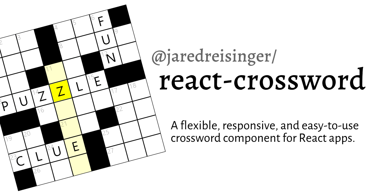 react-crossword: A flexible, responsive, and easy-to-use crossword component for React apps.