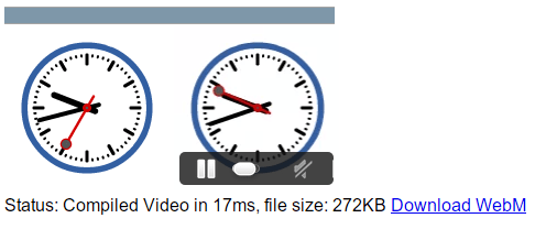 screenshot of Weppy, two clocks with the one on the right embedded inside a video while the left is made in canvas, above the clocks is a progress bar at 100% and below the clocks is a status which reads "Compiled video in 17ms, file size 272KB" adjacent to a link titled "Download WebM"