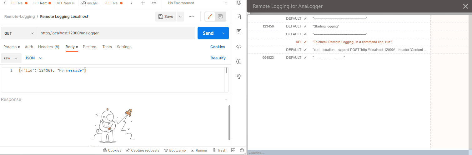 Postman to Remote Logging view