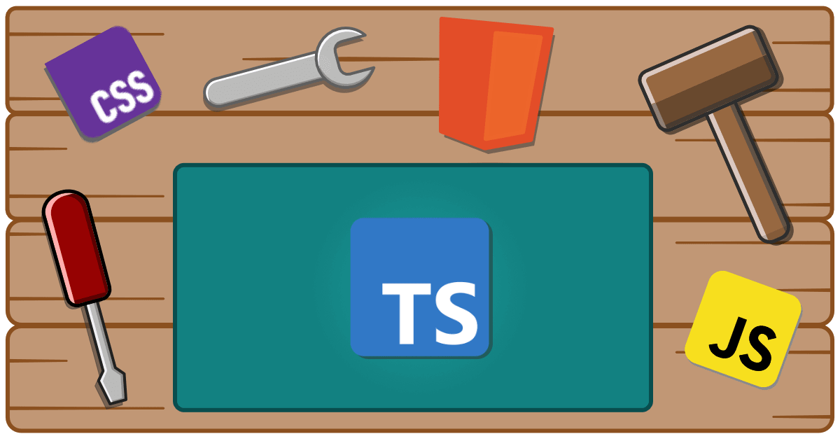 workbench with tools, html, css, javascript, and typescript logos