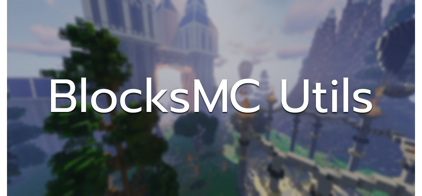 BlocksMC Utils