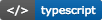 typescript