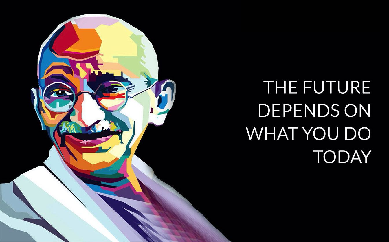 gandhi-future-depends-on-what-you-do-today