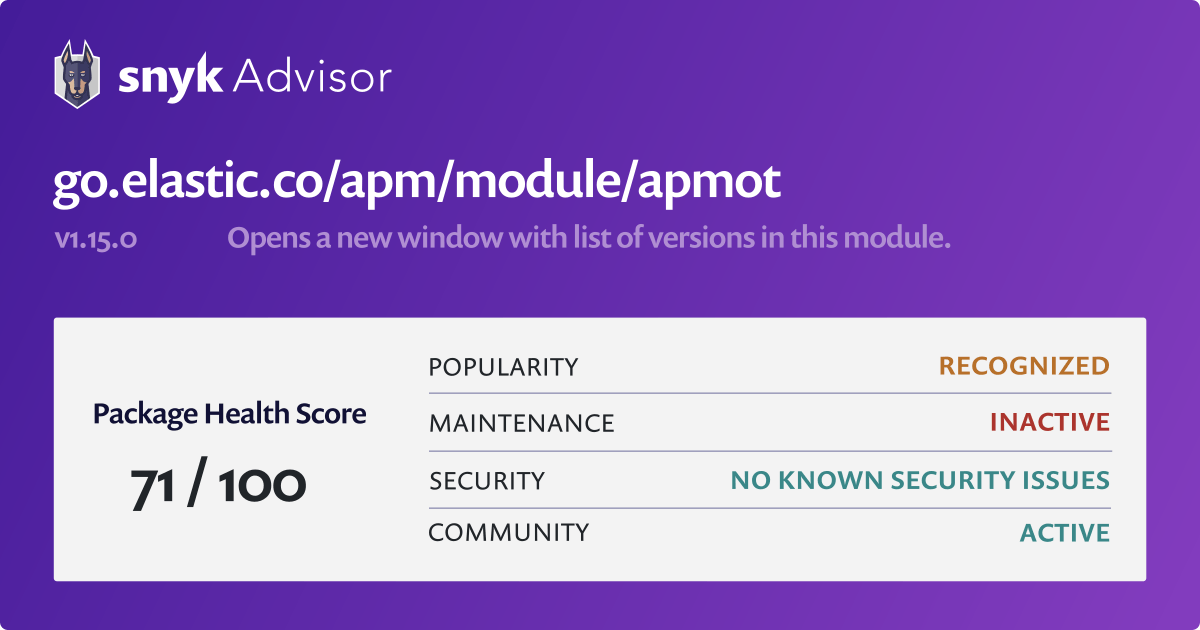 apmot golang Package Health Analysis Snyk