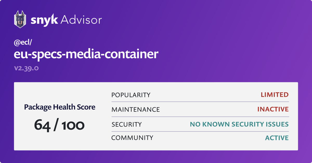 ecl/euspecsmediacontainer npm package Snyk