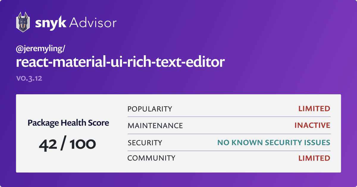 jeremyling/reactmaterialuirichtexteditor npm package Snyk