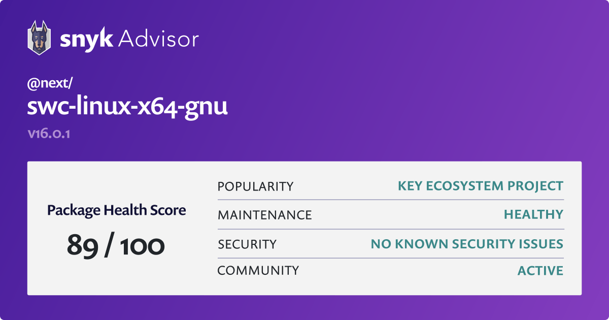next/swclinuxx64gnu npm package Snyk