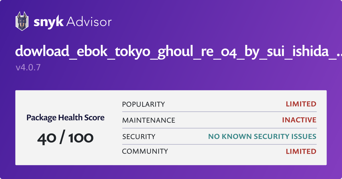 dowload_ebok_tokyo_ghoul_re_04_by_sui_ishida_3epn2 - npm package | Snyk