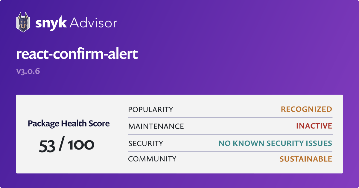 react-confirm-alert-npm-package-health-analysis-snyk
