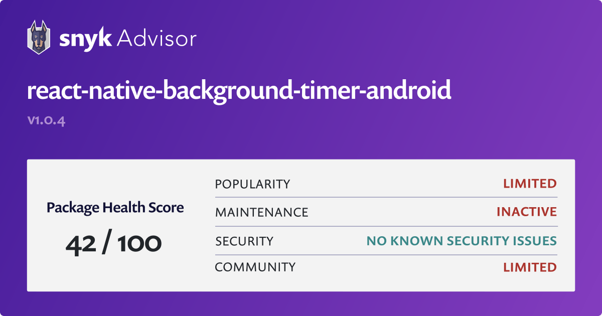 react-native-background-timer-android - npm package | Snyk
